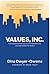 Values, Inc. by Dina Dwyer-Owens