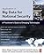 Application of Big Data for National Security: A Practitioner's Guide to Emerging Technologies
