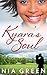 Kyara's Soul (New Adult BWW...