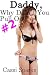 Daddy, Why Didn't You Pull Out? #2 (Ultimate Taboo)