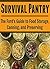 Food Storage: Survival Pantry: The Ford's Guide to Food Storage, Canning, and Preserving: (Canning - Food Storage - Preserving - Survival Pantry - Canning Recipes)