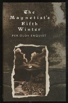 The Magnetist's Fifth Winter (Paperback)