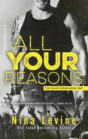 All Your Reasons (Crave, #1)