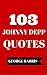 103 Johnny Depp Quotes - In...