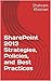 SharePoint 2013 Strategies, Policies, and Best Practices