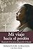 Mi viaje hacia el perdón (Palabra hoy) (Spanish Edition)
