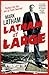 Latham at Large
