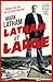 Latham at Large by Mark Latham