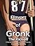 87 Flavors of Gronk: The Kickoff (Rob Gronkowski Fantasy & Novella Erotica Series Book 1)