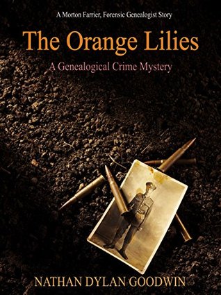 The Orange Lilies (The Forensic Genealogist #3)