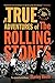 The True Adventures of the Rolling Stones