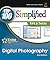 Digital Photography: Top 100 Simplified Tips & Tricks