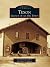 Texon: Legacy of an Oil Town