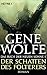 Der Schatten des Folterers by Gene Wolfe