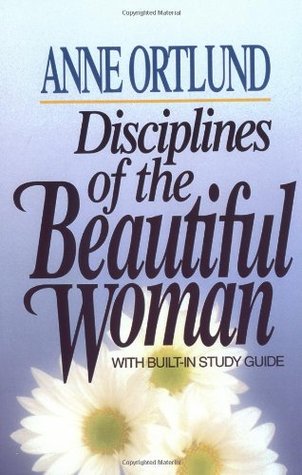 Disciplines of the Beautiful Woman