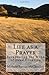 Life as a Prayer: Recapturi...