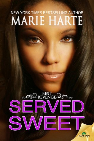 Served Sweet (Best Revenge, #3)
