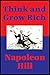 Think and Grow Rich by Napoleon Hill Think and Grow Rich by Napoleon Hill