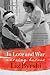 In Love and War: Nursing He...