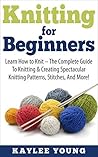 Knitting: For Beg...