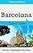 Barcelona Travel Guide: The Top 10 Highlights in Barcelona (Globetrotter Guide Books)