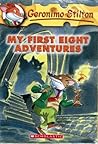 Geronimo Stilton: My First Eight Adventures
