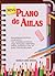 NOVO PLANO DE AULAS: Para professores do Ensino Fundamental 1, Educação Especial e Educação em Casa. Método prático com conteúdos de Ciências, Português, ... Geografia e Artes. (Portuguese Edition)