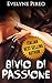Bivio di passione (Anima e Peccato Vol. 1)