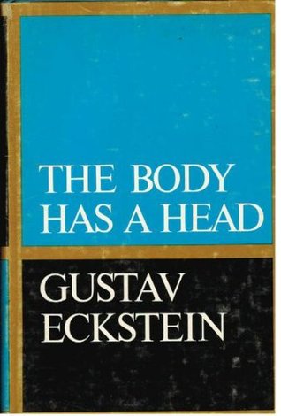 The Body Has a Head (Hardcover)