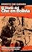 El diario del Che en Bolivia by Ernesto Che Guevara
