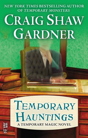 Temporary Hauntings (Temporary Magic, #2)