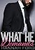 What He Demands (What He Wa...