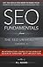 SEO Fundamentals: An Introductory Course to the World of Search Engine Optimization (The SEO University)
