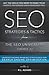 SEO Strategies & Tactics: Understanding Ranking Strategies for Search Engine Optimization (The SEO University)