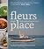 Fleurs Place