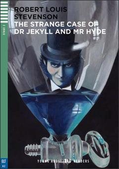 The Strange Case of Dr Jekyll and Mr Hyde (Eli Readers)