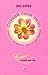 Слушай свое тело - твоего лучшего друга на Земле! by Lise Bourbeau