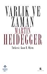 Varlık ve Zaman by Martin Heidegger
