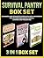 Survival Pantry Box Set: Beginners and Advanced Guides with New and Modern Tips on Food and Water Storage, Canning and Preserving (Survival Pantry, Survival ... books, survival pantry ultimate guide)
