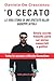 'O cecato. La vera storia di uno spietato killer. Giuseppe Setola