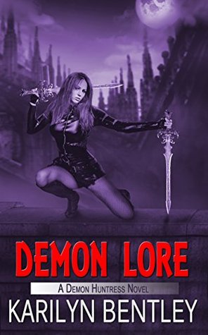 Demon Lore (Demon Huntress, #1)