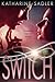 Switch (The Reapers, #3.5)
