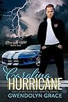 Carolina Hurricane by Gwendolyn Grace