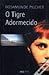 O Tigre Adormecido by Rosamunde Pilcher