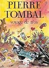 Voyage de n'os (Pierre Tombal, #9) Voyage de n'os (Pierre Tombal, #9)