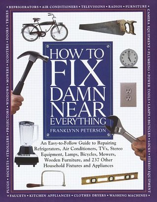How to Fix Damn Near Everything (Hardcover)
