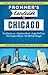 Frommer's EasyGuide to Chicago by Kate Silver