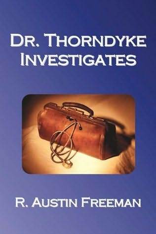 Dr. Thorndyke Investigates (Paperback)