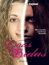 Duas Vidas by Sheliza Firoz Hajiani
