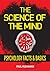 The Science of The Mind by Paul Kleinman